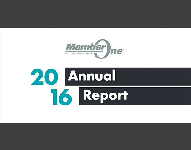 2016 Member One FCU Annual Report by Member One Federal Credit Union