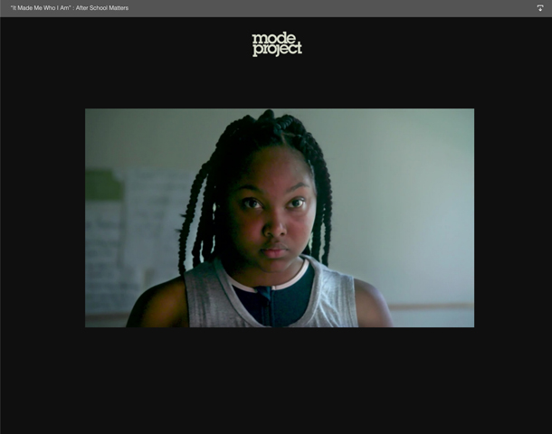 “It Made Me Who I Am” : After School Matters by Mode Project