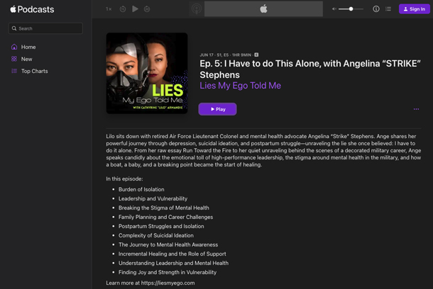 Lies My Ego Told Me, Episode 5 - I Have to Do This Alone, with Angelina “STRIKE” Stephens by Lies My Ego Told Me Podcast