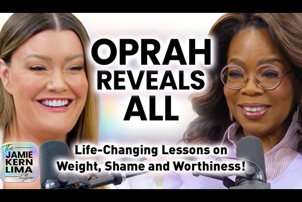 Oprah Reveals All Life-Changing Lessons Series – The Jamie Kern Lima Show Podcast by Life is Love