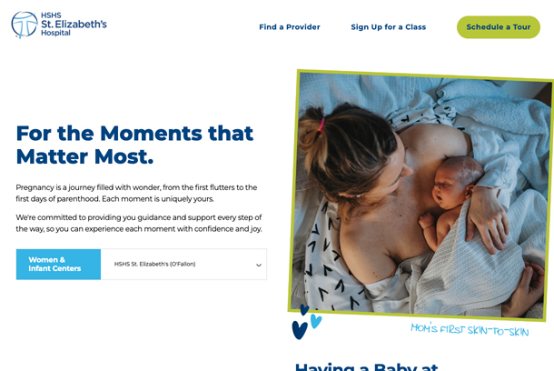 For Moments that Matter Most: A Journey for Women and Infants at HSHS by Hedy & Hopp