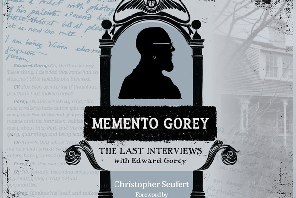 Memento Gorey: The Last Interviews with Edward Gorey by Mooncusser Films LLC